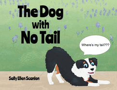 The Dog with No Tail