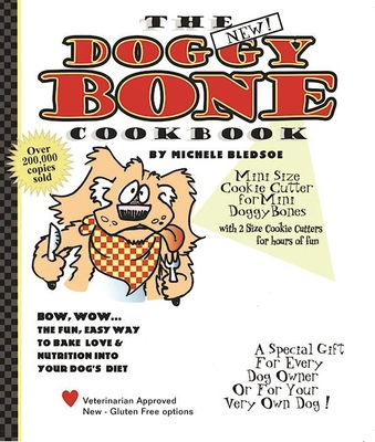 The Doggy Bone Cookbook - Bledsoe, Michele