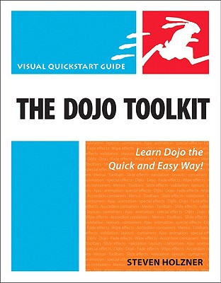 The Dojo Toolkit - Holzner, Steven