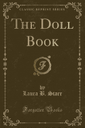 The Doll Book (Classic Reprint)