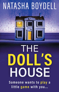 The Doll's House: A BRAND NEW gripping psychological thriller from Natasha Boydell for 2025