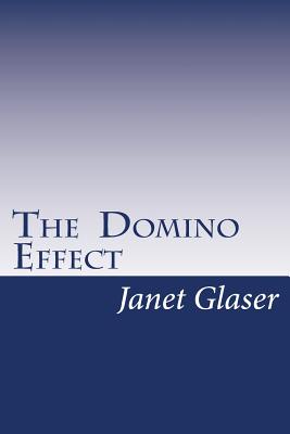The Domino Effect - Glaser, Janet