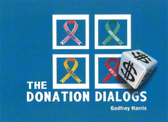 The Donation Dialogs: How to Decide on What to Give to Any Cause