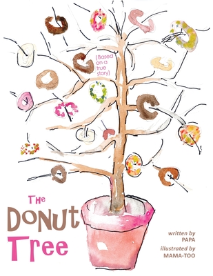 The Donut Tree - Williams, Angela, and Williams, Arthur