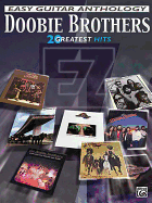 The Doobie Brothers -- Easy Guitar Anthology: 20 Greatest Hits