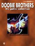 The Doobie Brothers -- The Guitar Collection: Authentic Guitar Tab