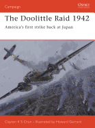 The Doolittle Raid 1942: America's First Strike Back at Japan