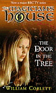 The Door in the Tree: The Magician's House #2