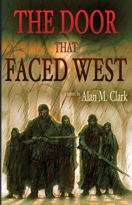 The Door that Faced West - 