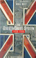 The Double-Cross System, 1939-1945
