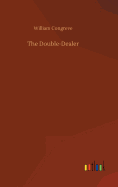 The Double-Dealer