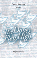 The Doves Flew High: Poems