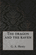 The Dragon and the Raven