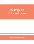 The dragon in China and Japan