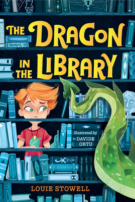 The Dragon in the Library - Stowell, Louie