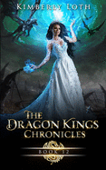 The Dragon Kings Chronicles: Book 12