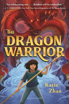 The Dragon Warrior - Zhao, Katie