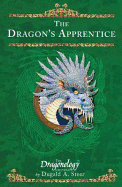 The Dragon's Apprentice: The Dragonology Chronicles