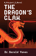 The Dragon's Claw: Volume 1