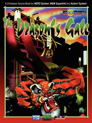 The Dragon's Gate: San Angelo's Chinatown - Jamieson, Evan, and Kenson, Steve, and Arsenault, Mark, Mr.