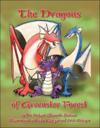 The Dragons of Greenster Forest