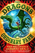 The Dragons of Ordinary Farm: Book 1