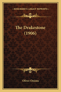 The Drakestone (1906)