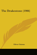 The Drakestone (1906)