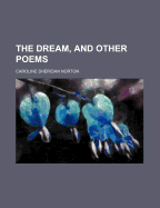 The Dream, and Other Poems