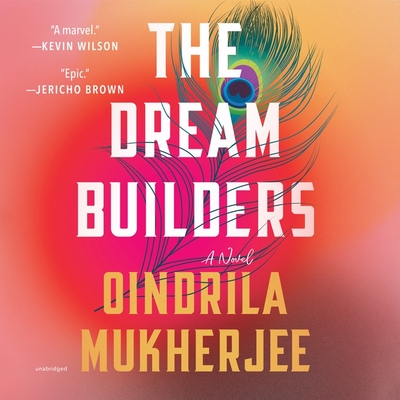 The Dream Builders - Mukherjee, Oindrila, and Nankani, Soneela (Read by)