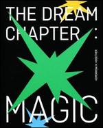 The Dream Chapter: Magic [Version #2]