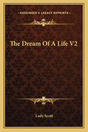 The Dream Of A Life V2