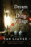 The Dream of Ding Village