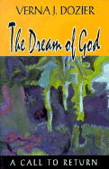 The Dream of God: A Call to Return