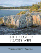 The Dream of Pilate's Wife