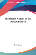 The Dream-Visions In The Book Of Enoch