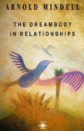 The Dreambody in Relationships