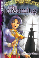 The Dreaming Manga Volume 2, 2