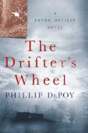 The Drifter's Wheel - De Poy, Phillip