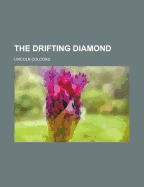 The Drifting Diamond