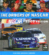 The Drivers of Nascar 2005 Edition
