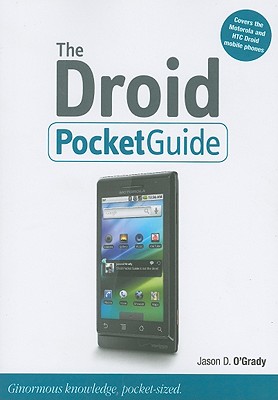 The Droid Pocket Guide - O'Grady, Jason D