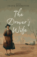 The Drover's Wife: A Collection