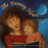 The Drowsy Hours: Poems for Bedtime - Pearson, Susan (Compiled by)