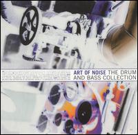 The Drum and Bass Collection - The Art of Noise