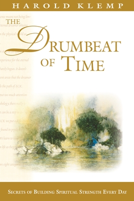 The Drumbeat of Time - Klemp, Harold