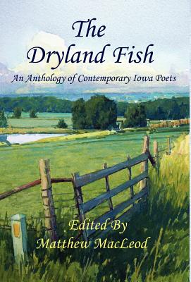 The Dryland Fish - MacLeod, Matthew (Editor), and 1stworld Library (Editor), and Charles, Rodney (Editor)