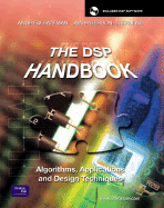 The DSP Handbook: Algorithms, Applications and Design Techniques