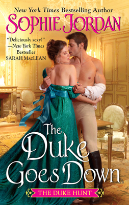 The Duke Goes Down: The Duke Hunt - Jordan, Sophie