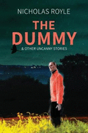 The Dummy & Other Uncanny Stories 2018